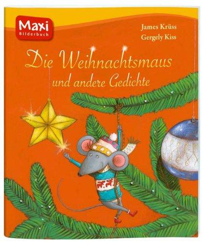 Die Weihnachtsmaus und andere Gedichte