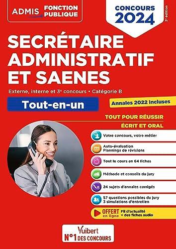 Secrétaire administratif et SAENES : externe, interne et 3e concours, catégorie B : tout-en-un, concours 2024