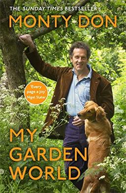 My Garden World: the Sunday Times bestseller: The Natural Year