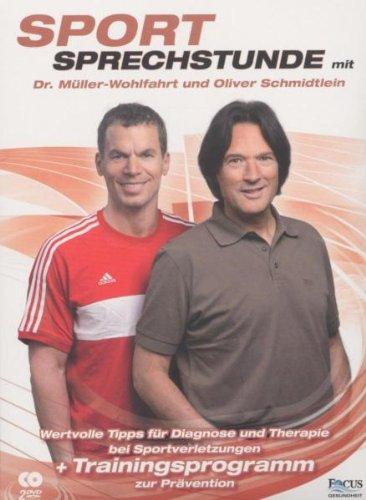 Sportsprechstunde mit Dr. Müller-Wohlfahrt und Oliver Schmidtlein [2 DVDs]