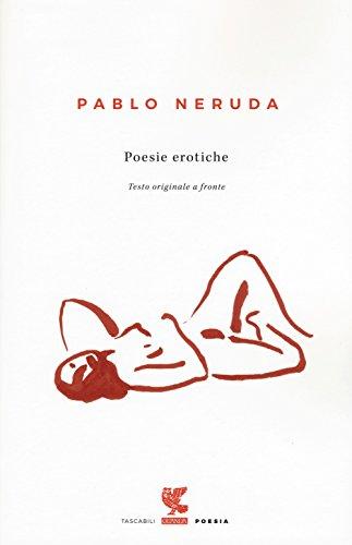 Poesie erotiche. Testo originale a fronte