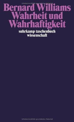 Wahrheit und Wahrhaftigkeit (suhrkamp taschenbuch wissenschaft)