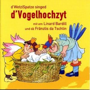 D'vogelhochzyt [Musikkassette]