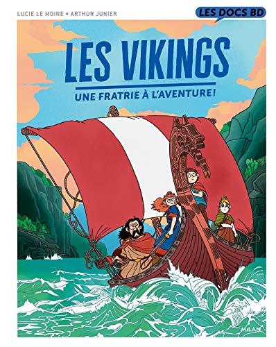 Les Vikings : une fratrie à l'aventure !