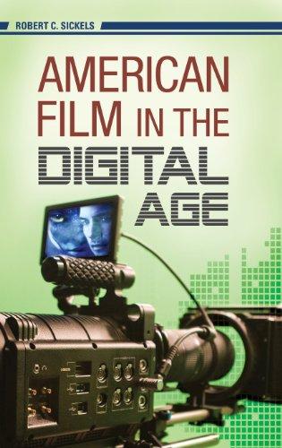 American Film in the Digital Age (New Directions in Media)