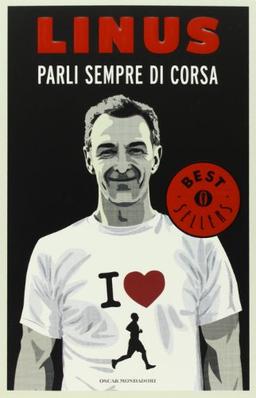 Parli sempre di corsa