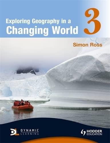 Exploring Geography in a Changing World PB3 (Key Stage, Band 3)