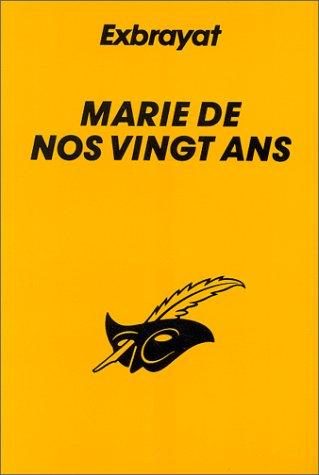 Marie de nos vingt ans