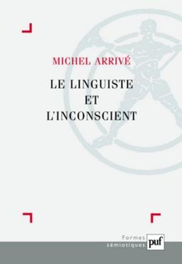 Le linguiste et l'inconscient