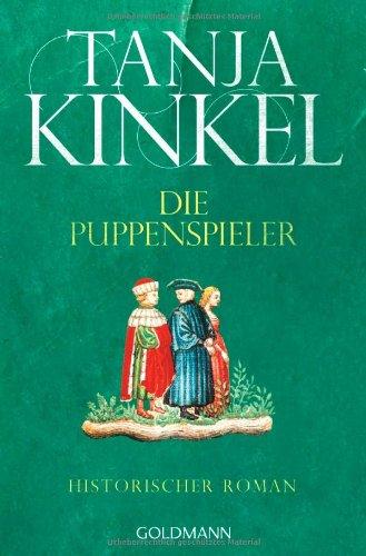 Die Puppenspieler: Historischer Roman