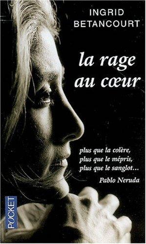 La rage au coeur