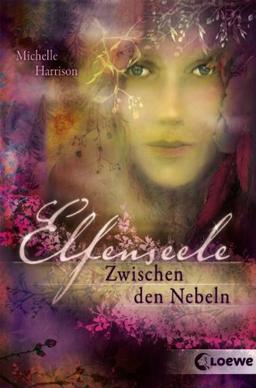 Elfenseele 02. Zwischen den Nebeln