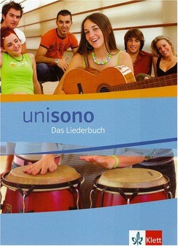 Unisono. Das Liederbuch für allgemein bildende Schulen: Unisono Liederbuch. Schülerbuch