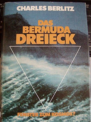 Das Bermudadreieck / Fenster zum Kosmos .