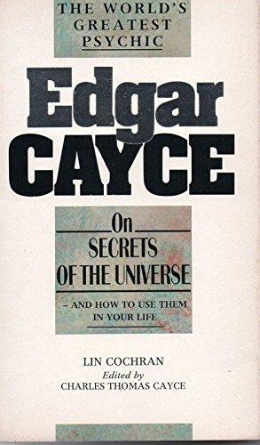 On Secrets of the Universe (Edgar Cayce)