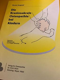 Die kraniosakrale Osteopathie bei Kindern