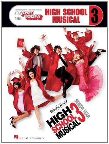 E-Z Play Today High School Musical 3 Kbd: For Organs, Pianos & Electronic Keyboards