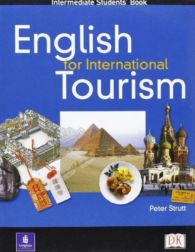 English for International Tourism: Intermediate Students Book: Intermediate Coursebook