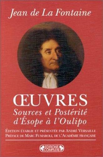 Oeuvres : sources et postérité, d'Esope à l'Oulipo