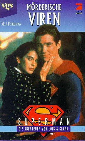 Superman, Die Abenteuer von Lois & Clark, Mörderische Viren