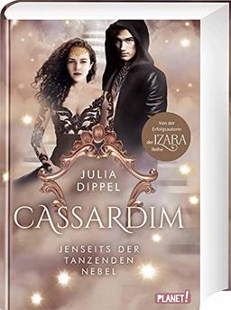 Cassardim 3: Jenseits der Tanzenden Nebel: Fantasy-Liebesroman für alle Fans von Izara (3)