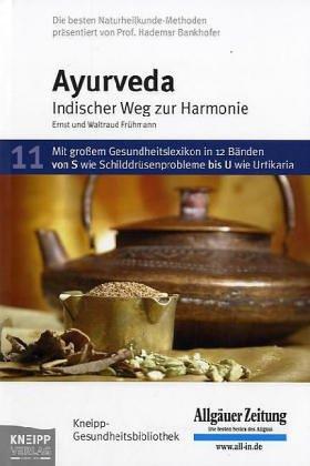 Ayurveda: Indischer Weg zur Harmonie