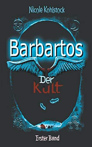 Barbartos - Der Kult: Erster Band