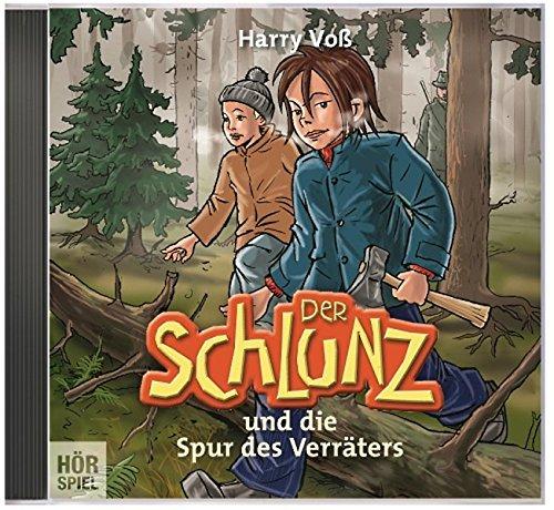 Der Schlunz und die Spur des Verräters: Hörspiel 6