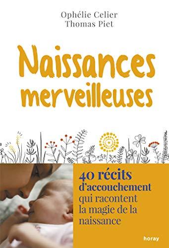 Naissances merveilleuses