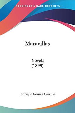 Maravillas: Novela (1899)