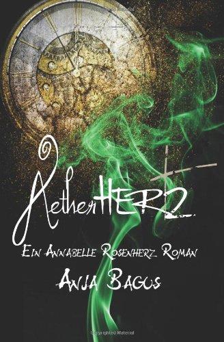 Aetherhertz: Ein Annabelle Rosenherz Roman (Aetherwelt)