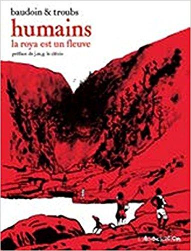 Humains : la Roya est un fleuve