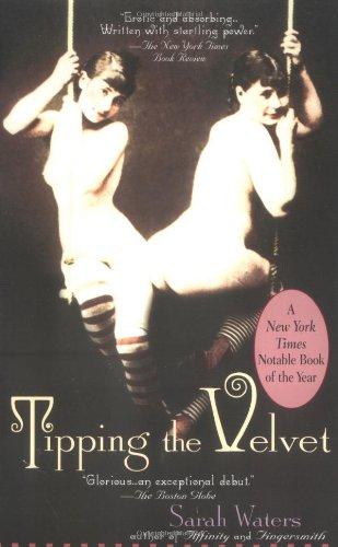 Tipping the Velvet: A Novel