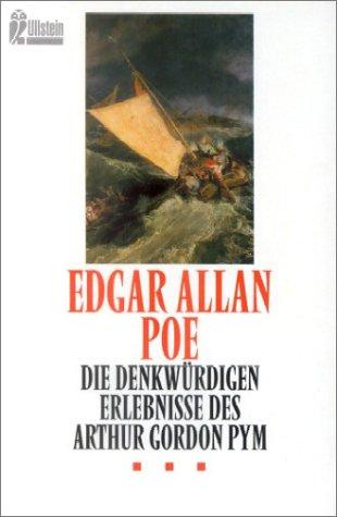 Die denkwürdigen Erlebnisse des Arthur Gordon Pym.