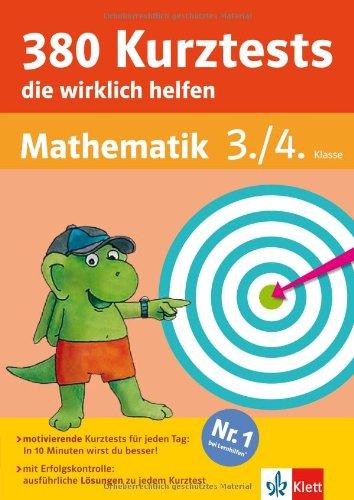 380 Kurztests, die wirklich helfen Mathematik 3./4. Klasse