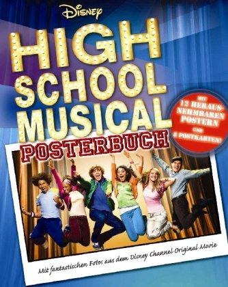 High School Musical Poster Buch: Mit 12 herausnehmbaren Postern und 8 Postkarten