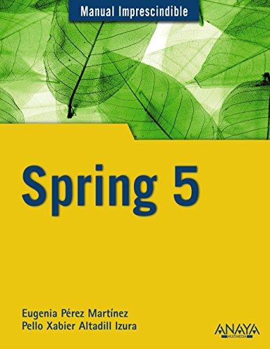 Spring 5 (MANUALES IMPRESCINDIBLES)