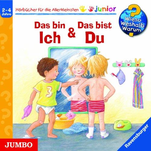 Wieso? Weshalb? Warum? - Junior. Das bin ich und das bist du