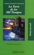 La Torre de los Mil Tiempos (Punto Juvenil, Band 75)