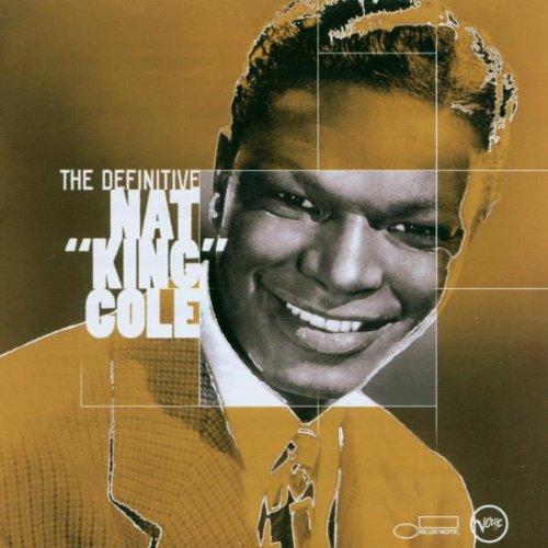 The Definitive Nat King Cole