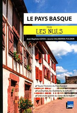 Le Pays basque pour les nuls