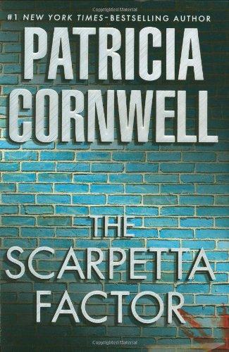 The Scarpetta Factor (A Scarpetta Novel)