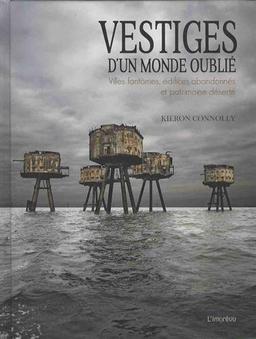 Vestiges d'un monde oublié : villes fantômes, édifices abandonnés et patrimoine déserté