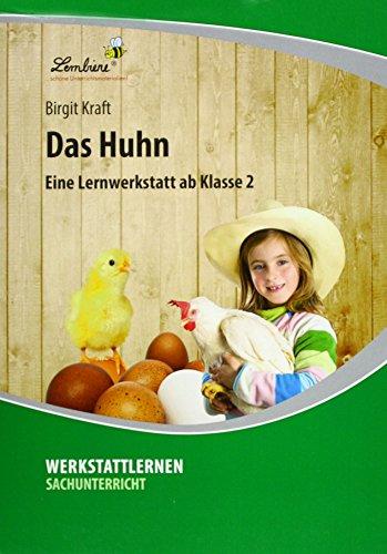 Das Huhn (PR): Grundschule, Sachunterricht, Klasse 2