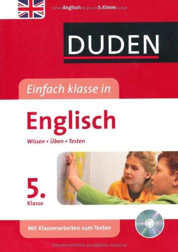 Duden - Einfach klasse in - Englisch 5. Klasse: Wissen - Üben - Testen