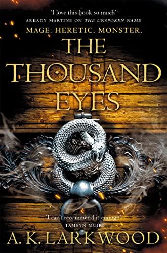 The Thousand Eyes (The Serpent Gates, 2)