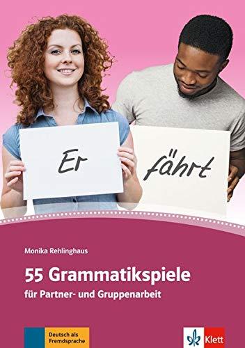 55 Grammatikspiele: Kopiervorlagen