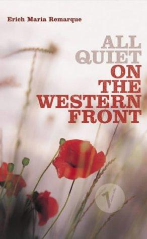 All Quiet On the Western Front (Vintage Crucial Classics)