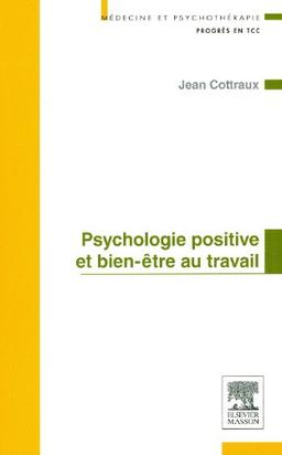 Psychologie positive et bien-être au travail