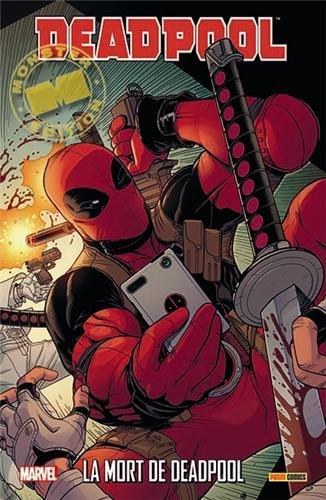 Deadpool. Vol. 5. La mort de Deadpool